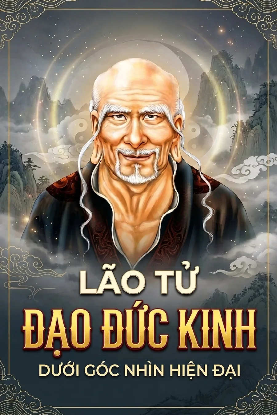 Đạo Đức Kinh Dưới Góc Nhìn Hiện Đại